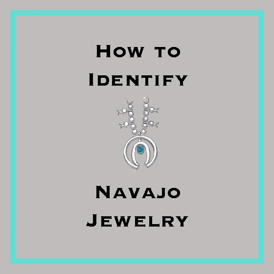 Tips to Identifying Navajo Jewelry